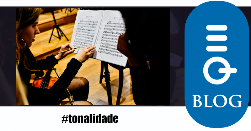 Leia mais sobre o artigo O que é TONALIDADE? Aprenda de uma vez por todas!